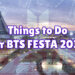 Curated List: Top Things to Do for the Ultimate BTS FESTA 2025 Offline Events Experience