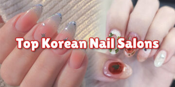 Korean Nail Salons That Actually Sets the Trends – Visit Them When in South Korea!